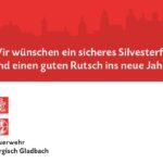FW-GL: Sicherheitstipps der Feuerwehr Bergisch Gladbach zum Jahreswechsel