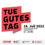 FW VG Asbach: "Tue Gutes Tag" am 16. Juli in Neustadt: Leben retten, Katastrophenvorsorge und Engagement