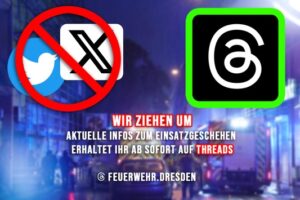 FW Dresden: Feuerwehr Dresden verlässt den Kurznachrichtendienst „X“ und wechselt zu „Threads“